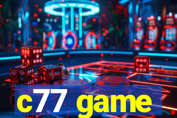 c77 game